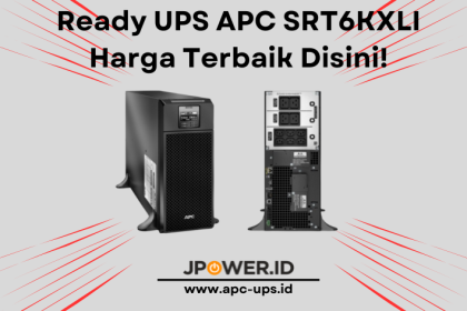 Ready UPS APC SRT6KXLI Harga Terbaik Disini!